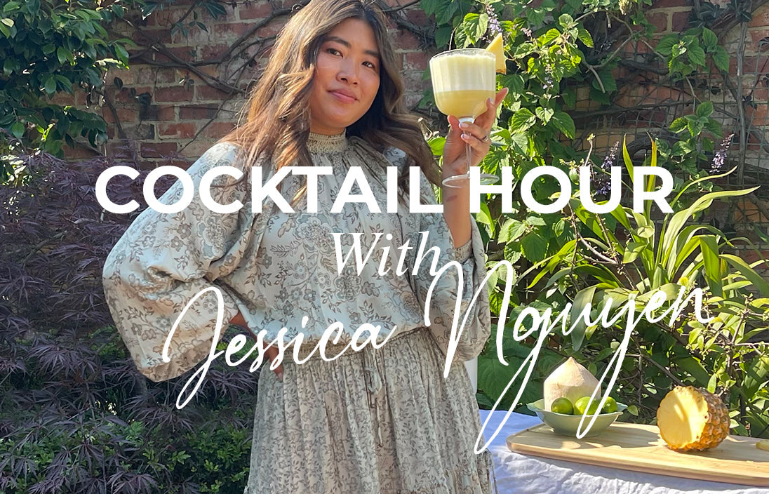 It's Cocktail Hour! With Jessica Nguyen